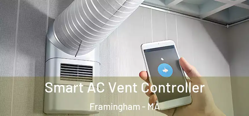  Smart AC Vent Controller Framingham - MA